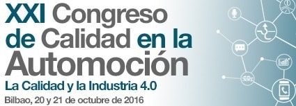 XXI Congreso de Calidad de la Automoción: La industria 4.0 está cada vez más cerca